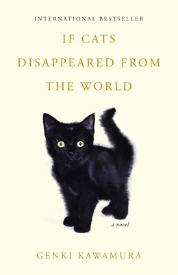 If Cats Disappeared From The World - Paperback