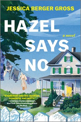 Hazel Says No - Hardcover