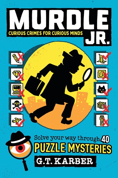 Murdle Jr : Curious Crimes For Curious Minds - Paperback