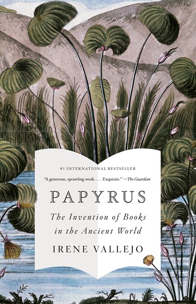 Papyrus: The Invention Of Books In The Ancient World