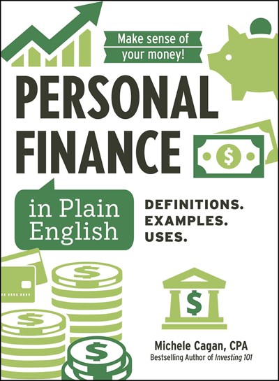Personal Finance In Plain English : Definitions. Examples. Uses.