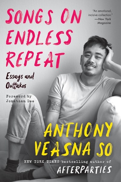 Songs On Endless Repeat: Essays And Outtakes