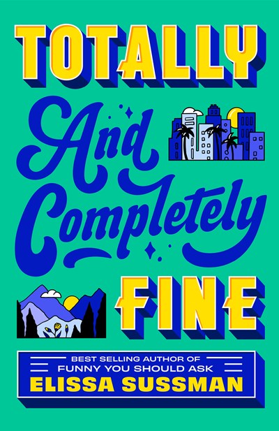 Totally &amp; Completely Fine