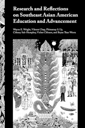 Research &amp; Reflections On Southeast Asian American Education And Advancement