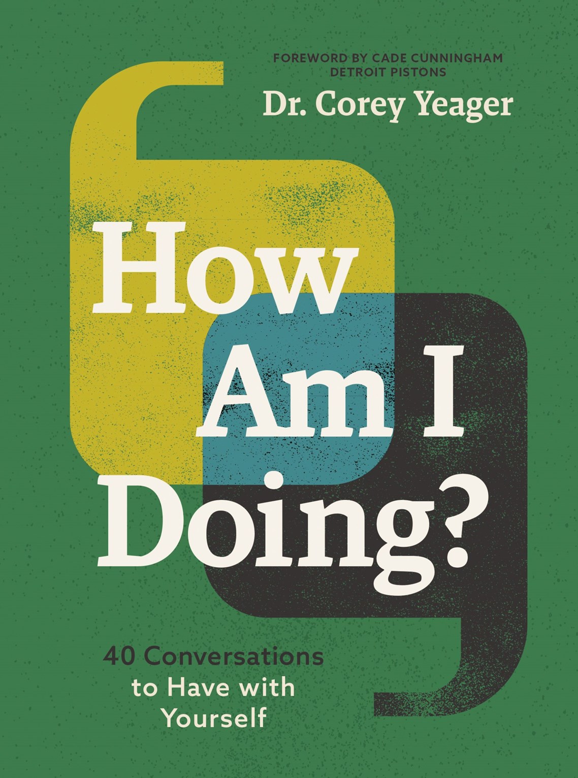 How Am I Doing? 40 Conversations To Have With Yourself | U of M Bookstores