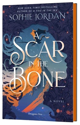 A Scar In The Bone ( Deluxe Limited Edition ) : A Fire In The Sky Series - Hardcover
