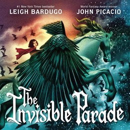 The Invisible Parade - Hardcover