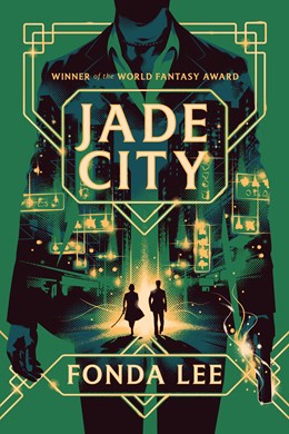 Jade City ( Green Bone Sage #1 ) - Paperback
