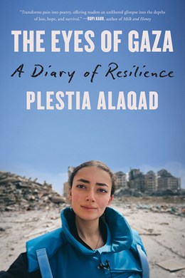 The Eyes Of Gaza: A Diary Of Resilience - Paperback