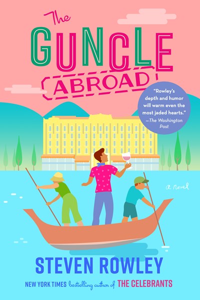 The Guncle Abroad - Paperback
