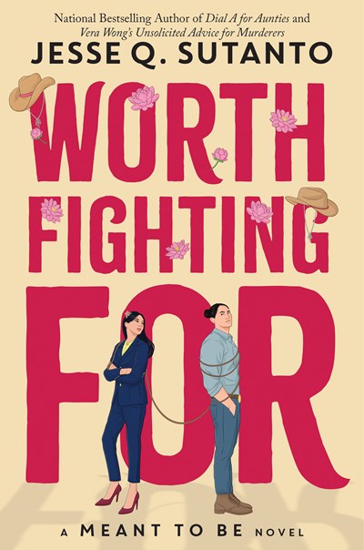 Worth Fighting For: Meant To Be - Paperback