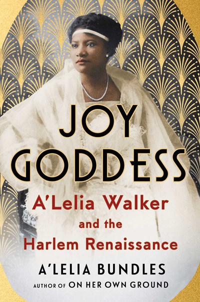 Joy Goddess : A'Lelia Walker And The Harlem Renaissance - Hardcover