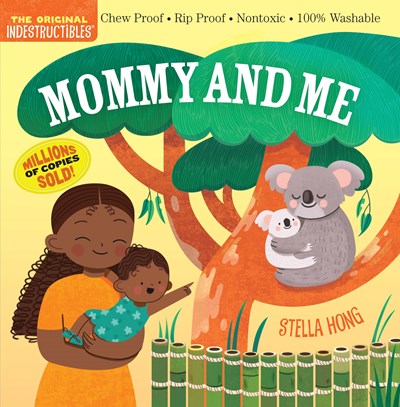 Indestructibles : Mommy And Me - Paperback