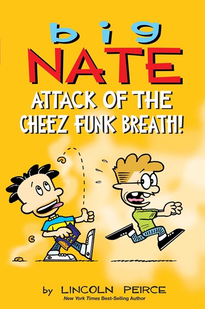 Big Nate : Attack Of The Cheez Funk Breath - Paperback