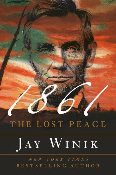 1861 : The Lost Peace - Hardcover