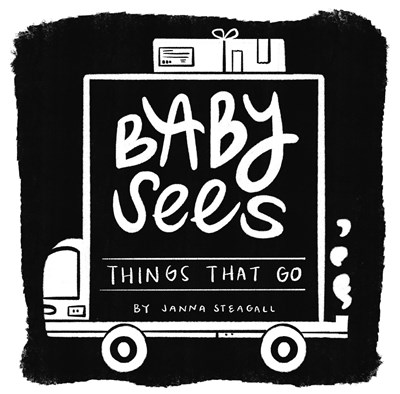 Baby Sees Things That Go : A High-contrast Board Book For Babies - Hardcover