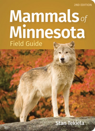 Mammals Of Minnesota Field Guide, 2nd Ed - Paperback