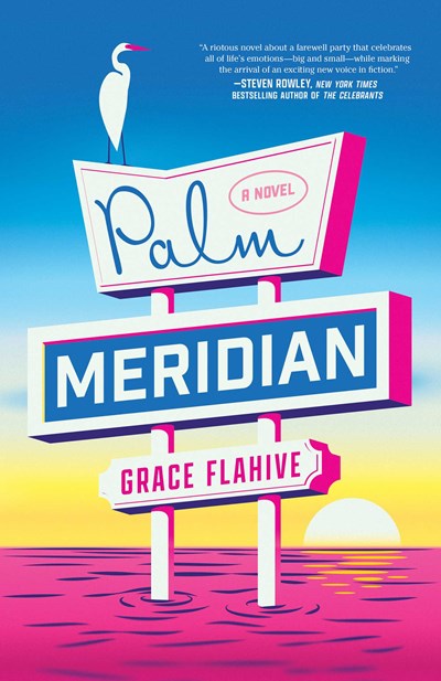 Palm Meridian : A Novel - Hardcover
