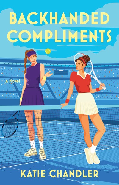 Backhanded Compliments : A Novel - Paperback