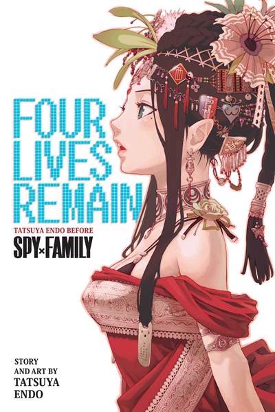 Four Lives Remain : Tatsuya Endo Before Spy X Family - Paperback