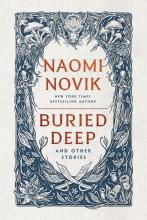 Buried Deep And Other Stories