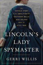 Lincoln'S Lady Spymaster - Hardcover