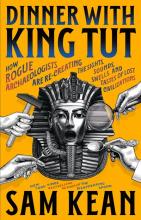 Dinner with King Tut