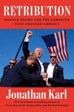 Retribution : Donald Trump And The Campaign That Changed America