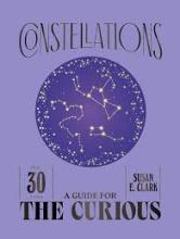 Constellations : A Guide For The Curious