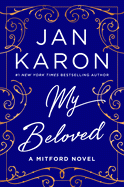 My Beloved : A Mitford Novel