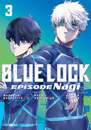Blue Lock: Episode Nagi 2