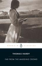 Far From The Madding Crowd ( Penguin Classics )