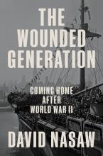 Wounded Generation: Coming Home After World War II