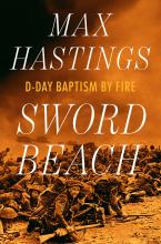 Cover of Sword Beach: D-day Baptism by Fire by Max Hastings