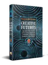 Creative Futures ( Beyond And Within )