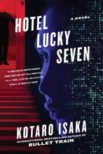 Hotel Lucky Seven: The Assassins Series