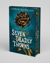 Seven Deadly Thorns : Deluxe Limited Edition