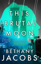 This Brutal Moon: The Kingdom Trilogy