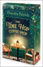 Box of The Time Hop Coffee Shop:  A Novel by Phaedra Patrick