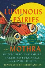 The Luminous Fairies & Mothra