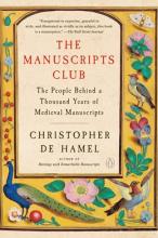 The Manuscripts Club : The People Behind A Thousand Years Of Medieval Manuscripts - Paperback