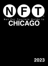 Not For Tourists Guide To Chicago 2023 - Paperback