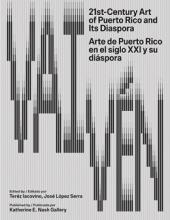 Vaiven: 21st-century Art Of Puerto Rico & Its Diaspora - Paperback