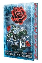 A Curse Of Shadows And Ice (deluxe Limited Edition) - Hardcover