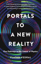 Portals To A New Reality: Five Pathways To The Future Of Physics - Hardcover