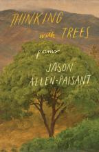 Thinking With Trees : Poems - Paperback