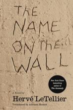 The Name On The Wall : A Novel - Paperback