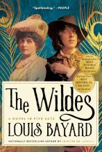 The Wildes : A Novel In Five Acts - Paperback
