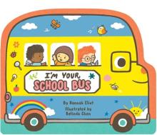 I'M Your School Bus - Hardcover