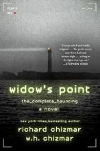Widow'S Point : The Complete Haunting - Hardcover